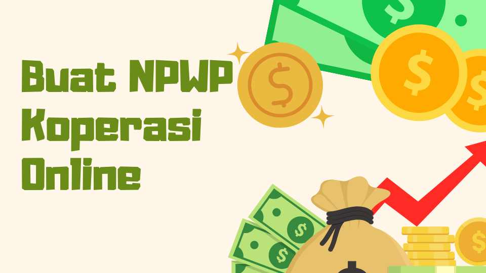 Buat NPWP Koperasi Online