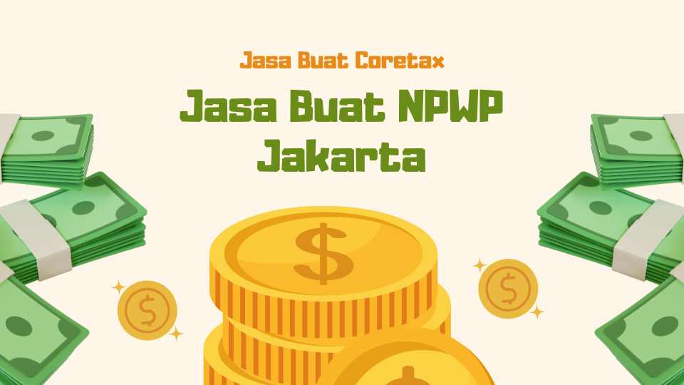 Jasa Buat NPWP Jakarta
