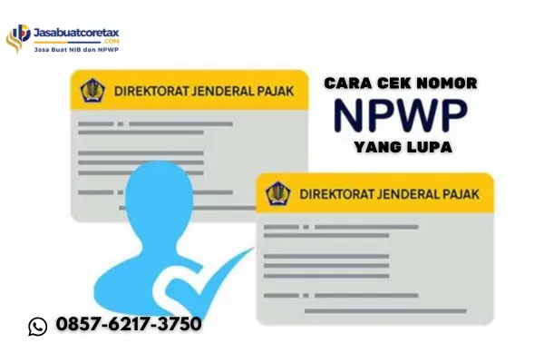 Cara Cek Nomor NPWP yang Lupa