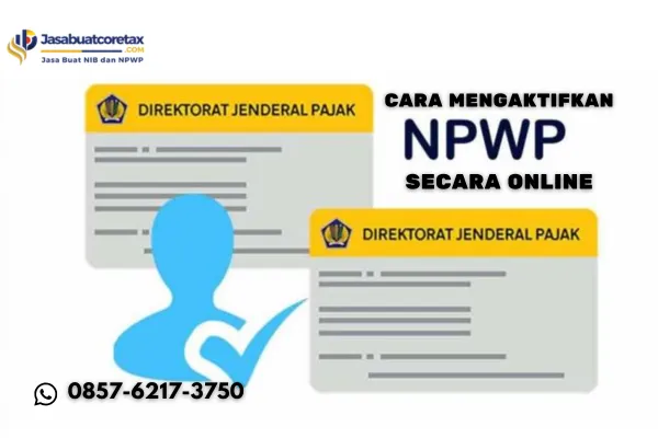 Cara Mengaktifkan NPWP Secara Online