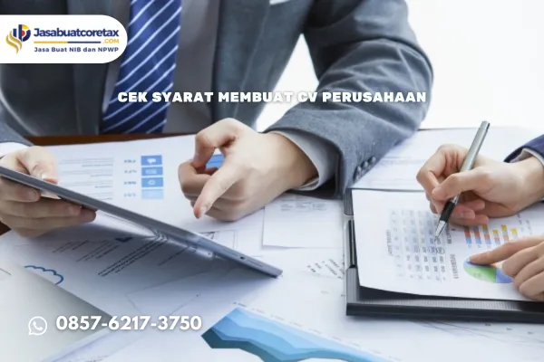 Cek Syarat Membuat CV Perusahaan