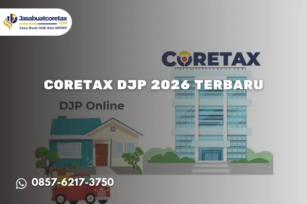 Coretax DJP 2026 Terbaru