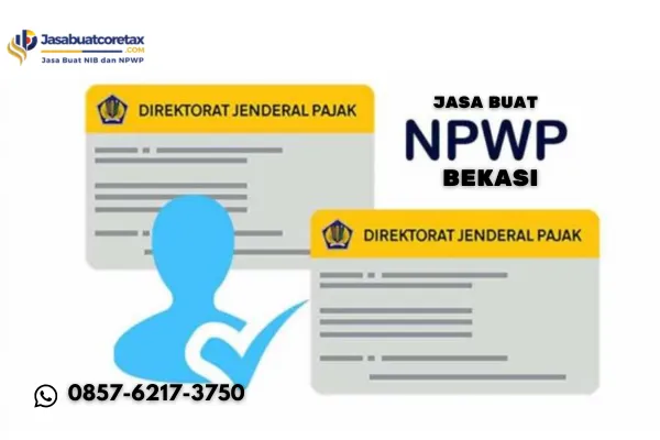 Jasa Buat NPWP Bekasi Praktis Tanpa Ribet