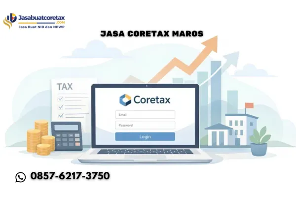 Jasa Coretax Maros Solusi Mudah Kelola Pajak di Sistem Terbaru