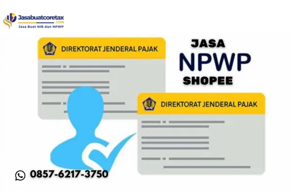 Jasa NPWP Shopee Solusi Mudah untuk Seller yang Ingin Legal dan Profesional