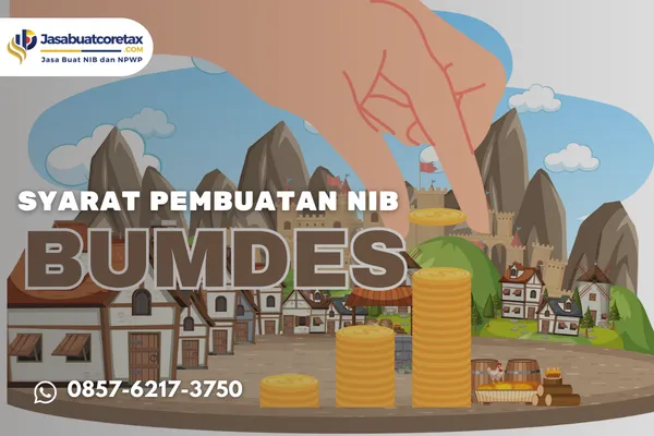 Syarat Pembuatan NIB BUMDes