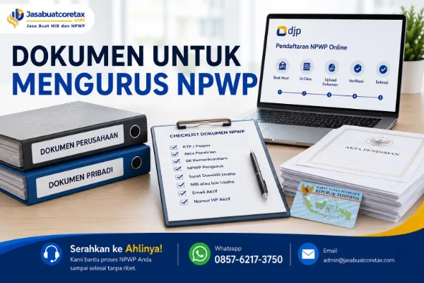 Dokumen untuk Mengurus NPWP Terbaru