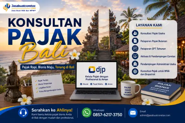 Konsultan Pajak Bali Terpercaya untuk Bisnis Pariwisata