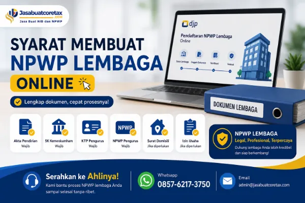 Syarat Membuat NPWP Lembaga Online