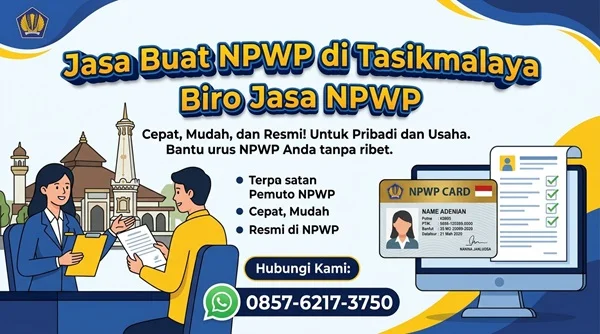 Jasa Buat NPWP di Tasikmalaya